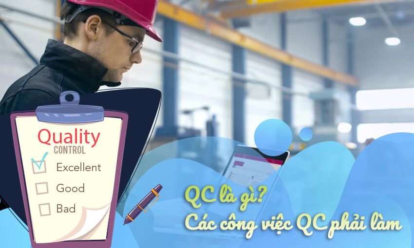 Mô tả công việc của Nhân Viên Kiểm Tra Chất Lượng (QC)